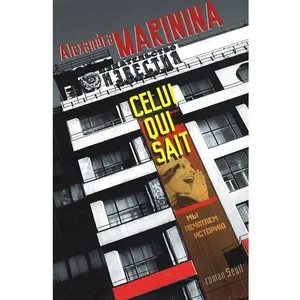 ISBN Seuil Celui qui sait Aleksandra Marinina pas cher