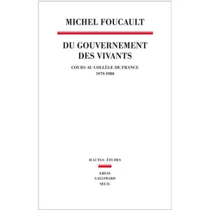 ISBN Seuil Du Gouvernement Des Vivants - Cours Au Collège De France (1979-1980) pas cher