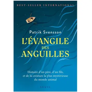Comparateur de prix : Seuil L'Evangile des anguilles