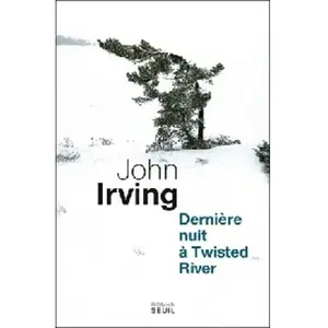 ISBN Seuil Dernière nuit à Twisted River John Irving pas cher