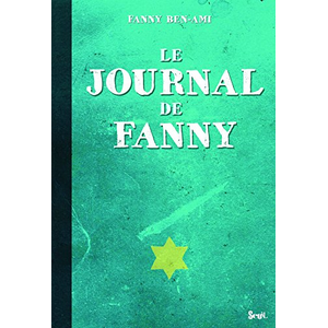 Seuil Le journal de Fanny. Suivi de Les Enfants juifs au coeur de la guerre pas cher