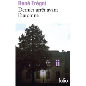 Gallimard Dernier arrêt avant l'automne pas cher