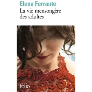 ISBN Folio La vie mensongère des adultes pas cher