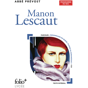 Comparateur de prix : ISBN Manon Lescaut : programme du bac Antoine François Prévost