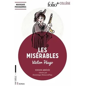 Gallimard Les misérables : version abrégée Victor Hugo