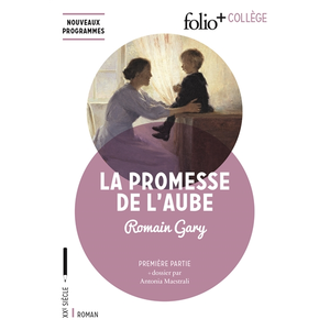 Comparateur de prix : Gallimard La promesse de l'aube : première partie : nouveaux programmes Romain Gary