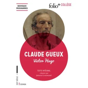 Comparateur de prix : ISBN Roman - Gallimard - Claude Gueux - Victor Hugo - 1834 - Folio - 128 pages