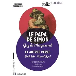 Comparateur de prix : ISBN Le papa de Simon : et autres pères : textes intégraux