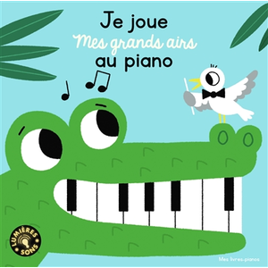 ISBN Je joue mes grands airs au piano pas cher