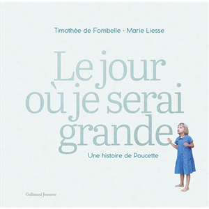 Gallimard jeunesse Le jour où je serai grande pas cher