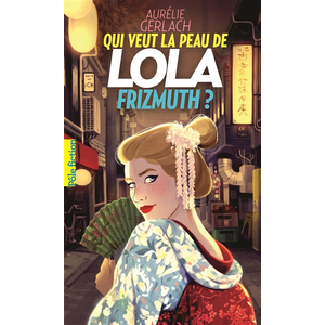 ISBN Gallimard jeunesse Qui veut la peau de Lola Frizmuth ? pas cher