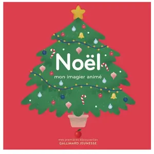 ISBN Noël: Mon imagier animé (Mes Premières Découvertes - Imagiers animés) pas cher