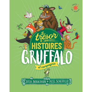 ISBN Le trésor des histoires - Gruffalo et compagnie pas cher