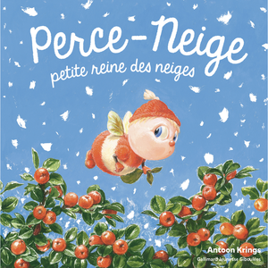 ISBN Perce-Neige, petite reine des neiges pas cher