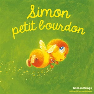 Gallimard jeunesse Simon, petit bourdon pas cher