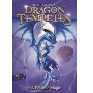 Dragon des Tempêtes Tome 1 : L'Éclair de magie (édition 2023) pas cher