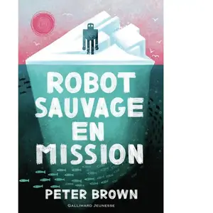 Robot sauvage en mission (3) pas cher