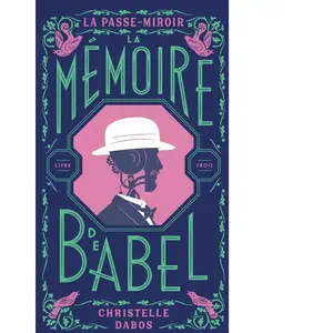 La passe-miroir - 3 la memoire de babel t3 edition anniversaire Poche pas cher