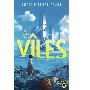 Au large des Vîles Lucie Pierrat-Pajot (Auteur) pas cher