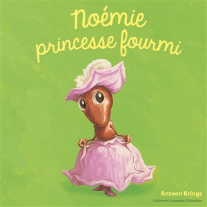 ISBN Gallimard jeunesse Noémie princesse fourmi pas cher