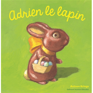 ISBN Les Drôles de Petites Bêtes - ADRIEN LE LAPIN - Antoon Krings pas cher