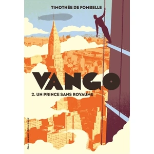 ISBN ***Livres*** Vango. Vol. 2. Un prince sans royaume Timothée de Fombelle pas cher