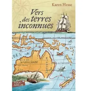 Folio Junior Vers des terres inconnues Karen Hesse pas cher