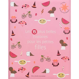 Comparateur de prix : ISBN Les 15 Plus Belles Histoires Pour Les Petites Filles