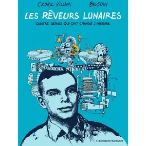 Comparateur de prix : ISBN Les Rêveurs Lunaires - Quatre Génies Qui Ont Changé L'histoire