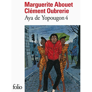 Comparateur de prix : Gallimard Aya de Yopougon. Vol. 4 Marguerite Abouet, Clément Oubrerie
