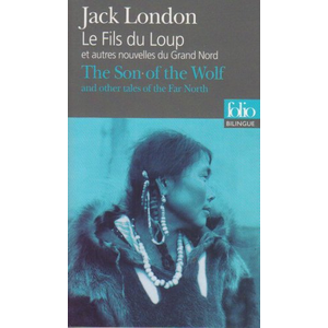 ISBN Gallimard Le Fils du Loup et autres nouvelles du Grand Nord/The Son of the Wolf and other tales of the Far North pas cher