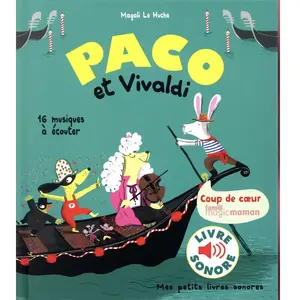 Comparateur de prix : Gallimard Jeunesse Paco et Vivaldi - Mes petits livres sonores - Dès 3 ans