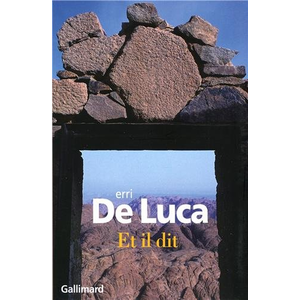 ISBN GALLIMARD Et il dit Erri De Luca pas cher