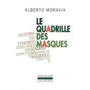 ISBN Le quadrille des masques Alberto Moravia pas cher
