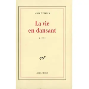 ISBN Gallimard La Vie En Dansant - Poème pas cher