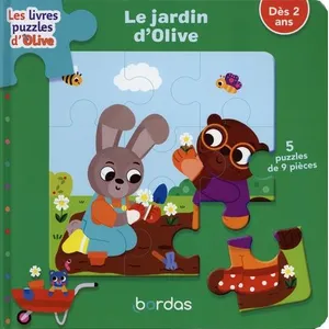 Bordas Les livres-puzzles Olive - Le jardin d'Olive: 5 puzzles de 9 pièces pas cher
