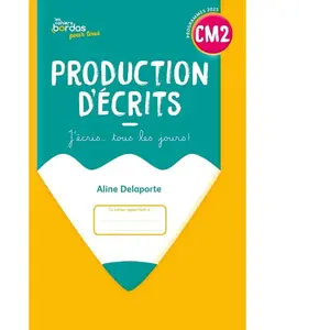 Bordas Production d'écrits - J'écris tous les jours - CM2 pas cher
