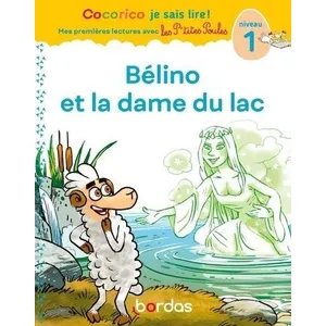 Bordas Bélino Et La Dame Du Lac - Niveau 1