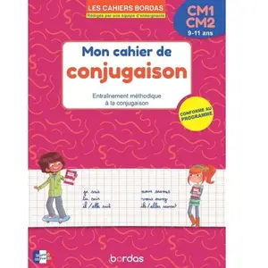 ISBN Mon cahier de conjugaison CM1-CM2 (9-11 ans) - Les cahiers Bordas pas cher