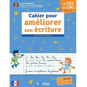 Comparateur de prix : BORDAS Cahier pour améliorer son écriture - Pour droitier et gaucher du CE2 au CM2 broché