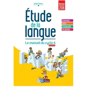 Comparateur de prix : Bordas Etude De La Langue 5e, 4e, 3e Cycle 4 - Manuel De L'élève