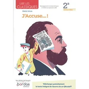 Bordas Lire les classiques - Français 2de - 2022 - J'accuse Cahier - élève