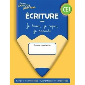 Cahiers Bordas pour tous - Ecriture CE1 - 2022 - Cahier - élève pas cher