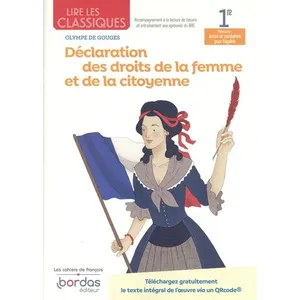 Comparateur de prix : Bordas Lire les classiques - Français 1re - Déclaration des droits de la femme et de la citoyenne -