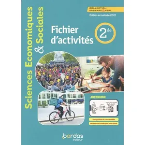 Bordas Passard & Perl : sciences économiques & sociales - 2de - fichier d'activités pas cher