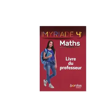 Comparateur de prix : Bordas Maths 4e Myriade - Livre Du Professeur