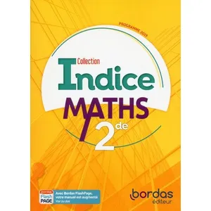 Comparateur de prix : Bordas Manuel de mathématiques 2de - Indice - Edition 2019 - Calcul - Automatismes