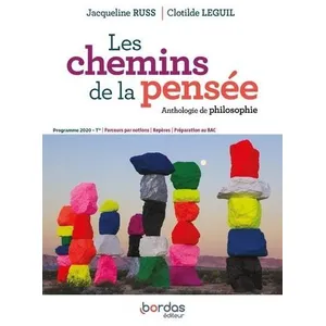 Comparateur de prix : Bordas Les chemins de la pensée : anthologie de philosophie : terminale