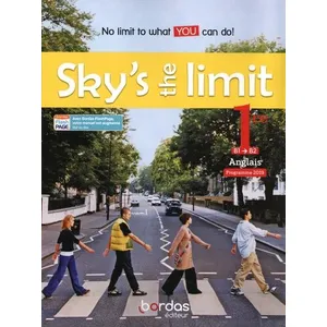 Comparateur de prix : Bordas Sky's the limit! Anglais 1re B1->B2 2019 Manuel élève