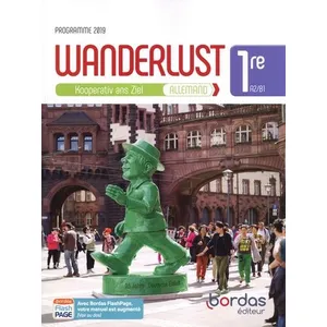 Comparateur de prix : Bordas Wanderlust, allemand 1re, A2-B1 : Kooperativ ans Ziel : programme 2019